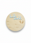 Hello World Wooden Baby Birth Announcement Plaque